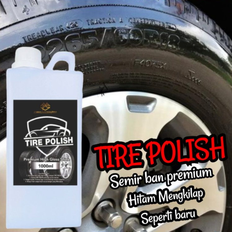 TIRE POLISH Semir Ban, Mesin, Dashboard interior Premium New Dressing