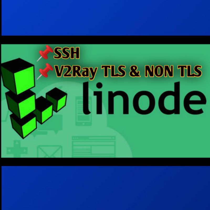 SSH &V2RAY LINODE Ekonomis