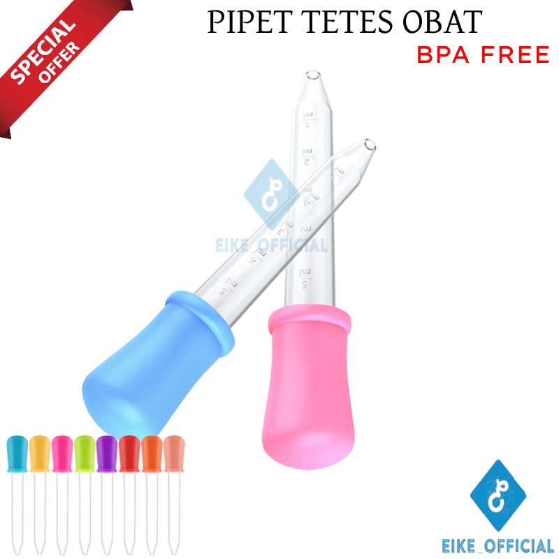 [EIKE] PIPET TETES OBAT ANAK UKURAN 5ML / ALAT DROP OBAT / ALAT MINUM OBAT ANAK / ALAT TETES OBAT FOOD GRADE