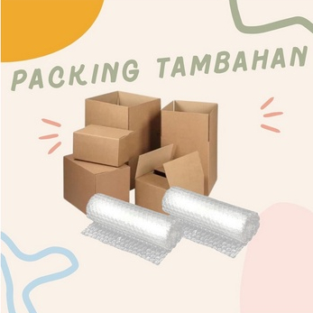 

PACKING TAMBAHAN