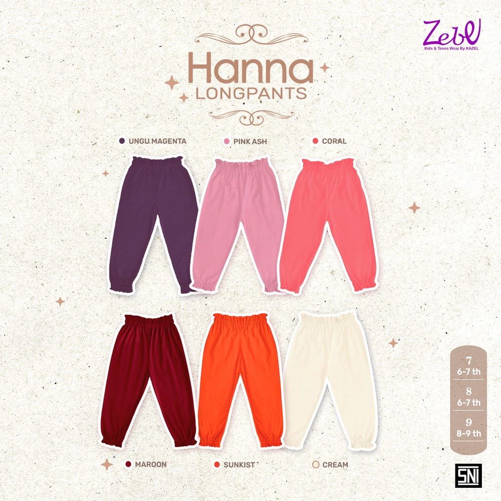 KZL27 ZEBE LONGPANT HANNA CELANA PANJANG ANAK PEREMPUAN