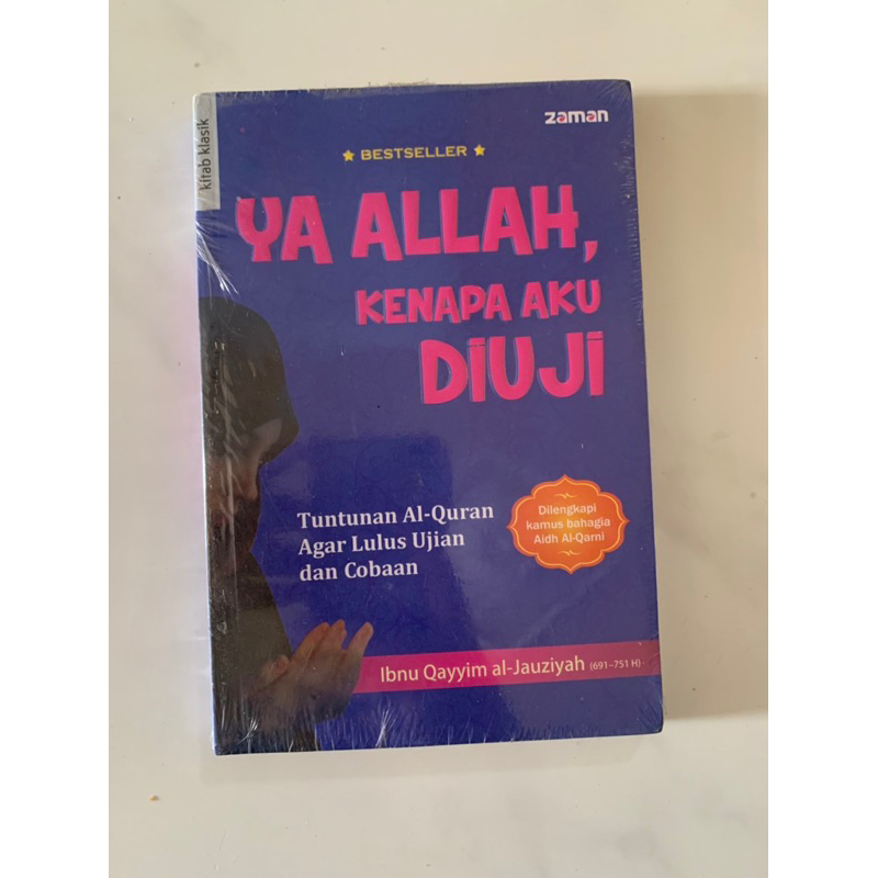 Ya Allah, kenapa aku diuji