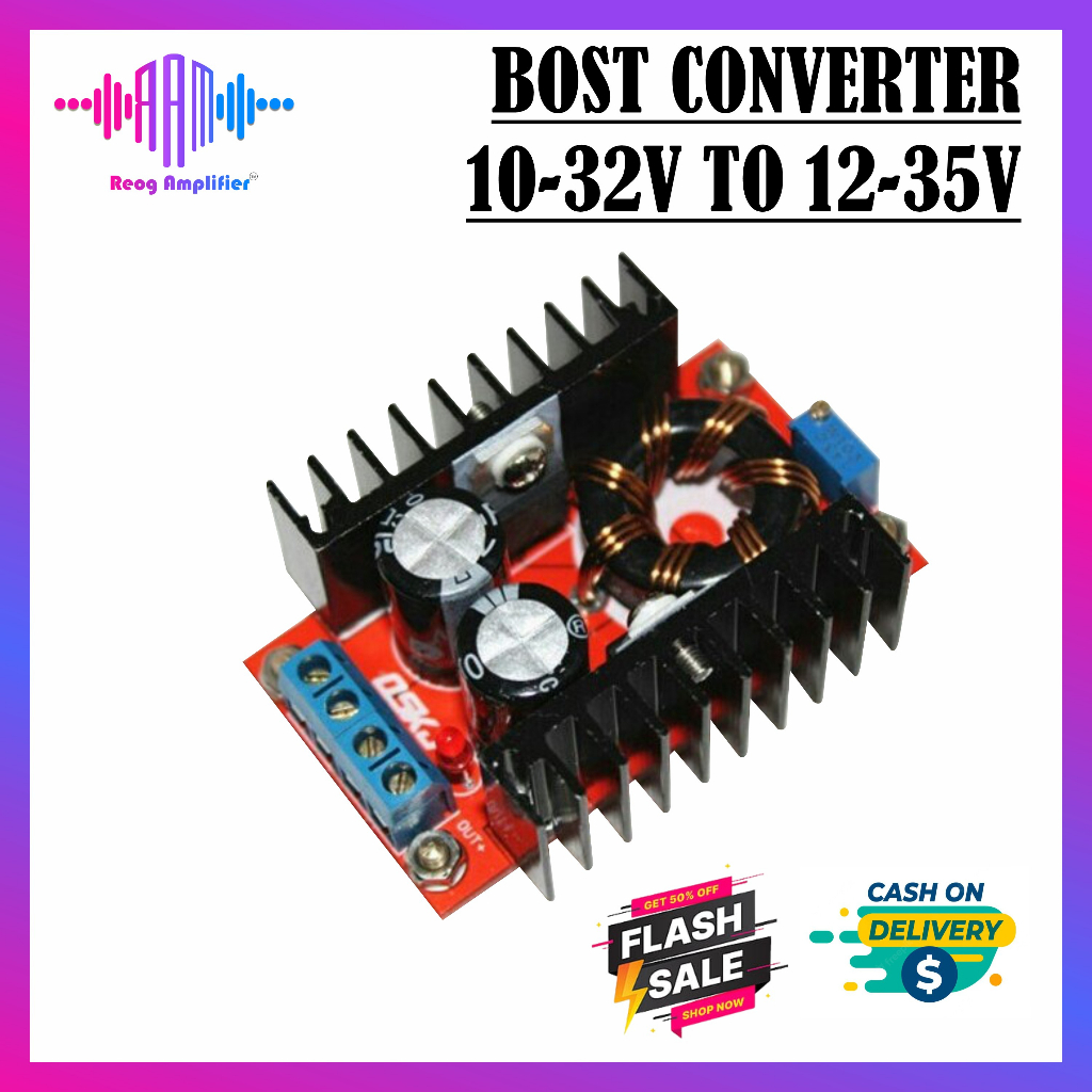 150W DC STEP UP BOOST CONVERTER 6A 10-32V TO 12-35V MODULE