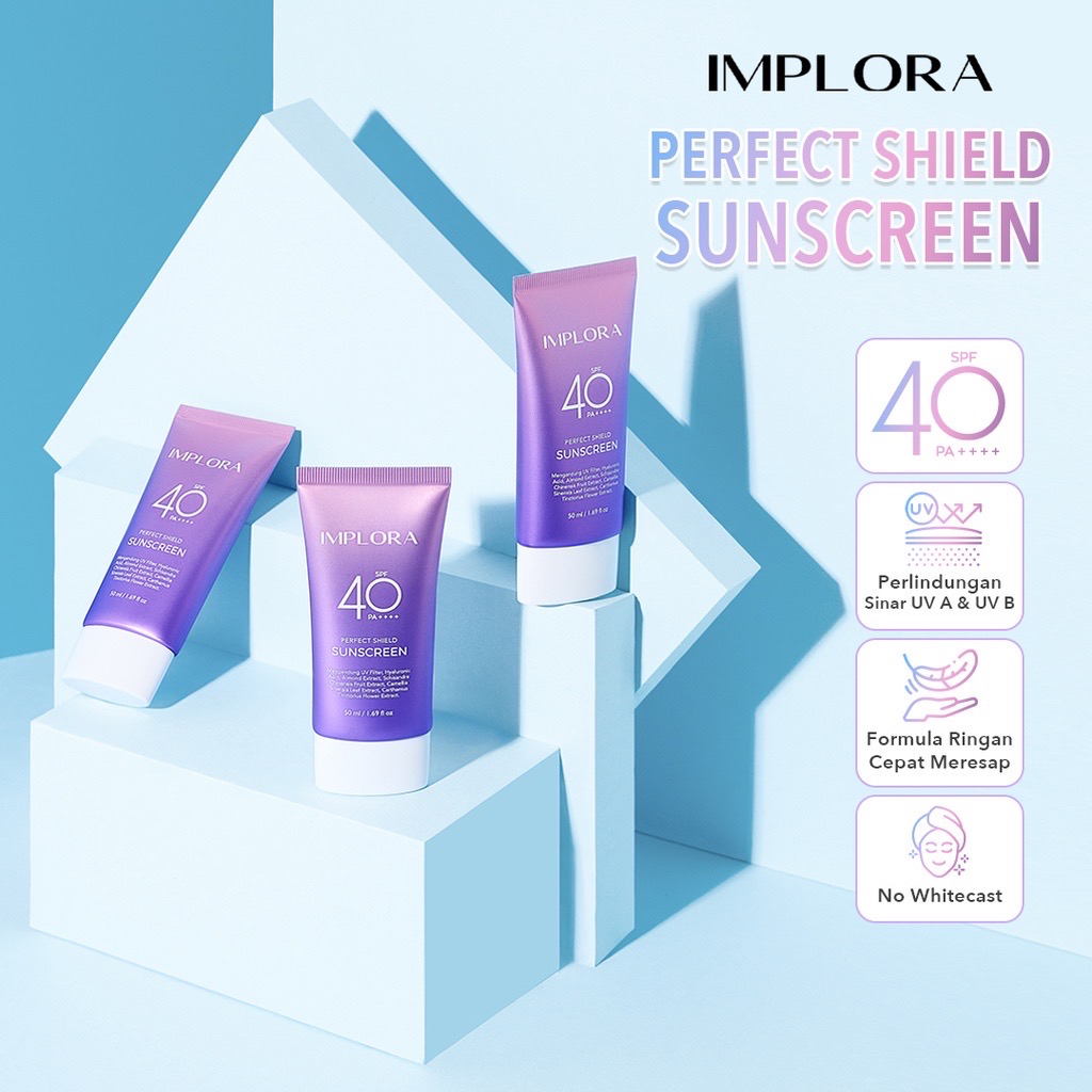 IMPLORA Sun Care Indonesia / Sunscreen Sunblock Tabir Surya / UVA UVB Anti Blue Light Protection Protector Protect Perfect Shield Pelindung Sinar Matahari Kulit Wajah Tubuh / SPF 40 PA+++++ / Sun Screen Sunblok / Skincare Face Body Care / Gel Cream Serum