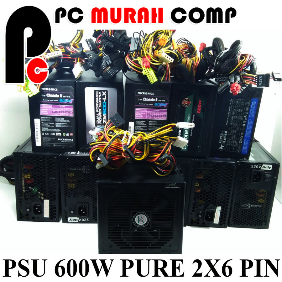 PSU Power Supply 600 Watt pure Merk Campur