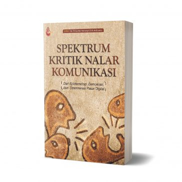 Jual Buku Spektrum Kritik Nalar Komunikasi Tri Guntur Dkk Buku Original Shopee Indonesia