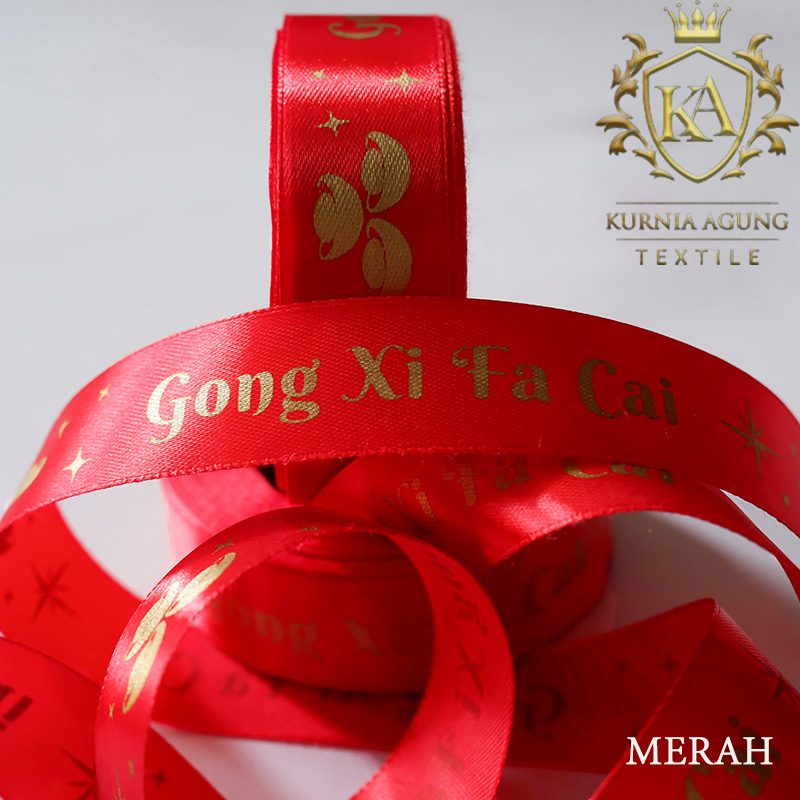 Pita Imlek 2023 hampers Per ROLL satin gong xi fa cai Ukuran 1 Inch