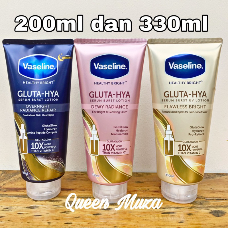 Vaseline Gluta Hya 200 dan 330ml Healthy Bright​ Gluta-Hya Dewy Radiance & Flawless Bright Serum Bur