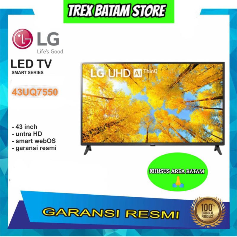 LG 43UQ7550 4K SMART UHD AI THINQ TV 43 INCH WITH MAGIC REMOTE (BATAM)