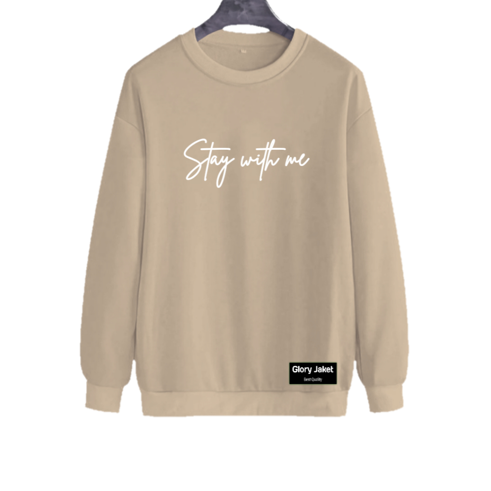 COD Sweater CREWNECK Wanita STAY WITH ME Sablon Dtf