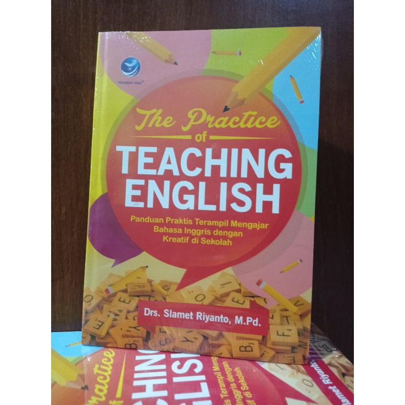 Jual Buku The Practice Of Teaching English : Panduan Praktis Terampil ...