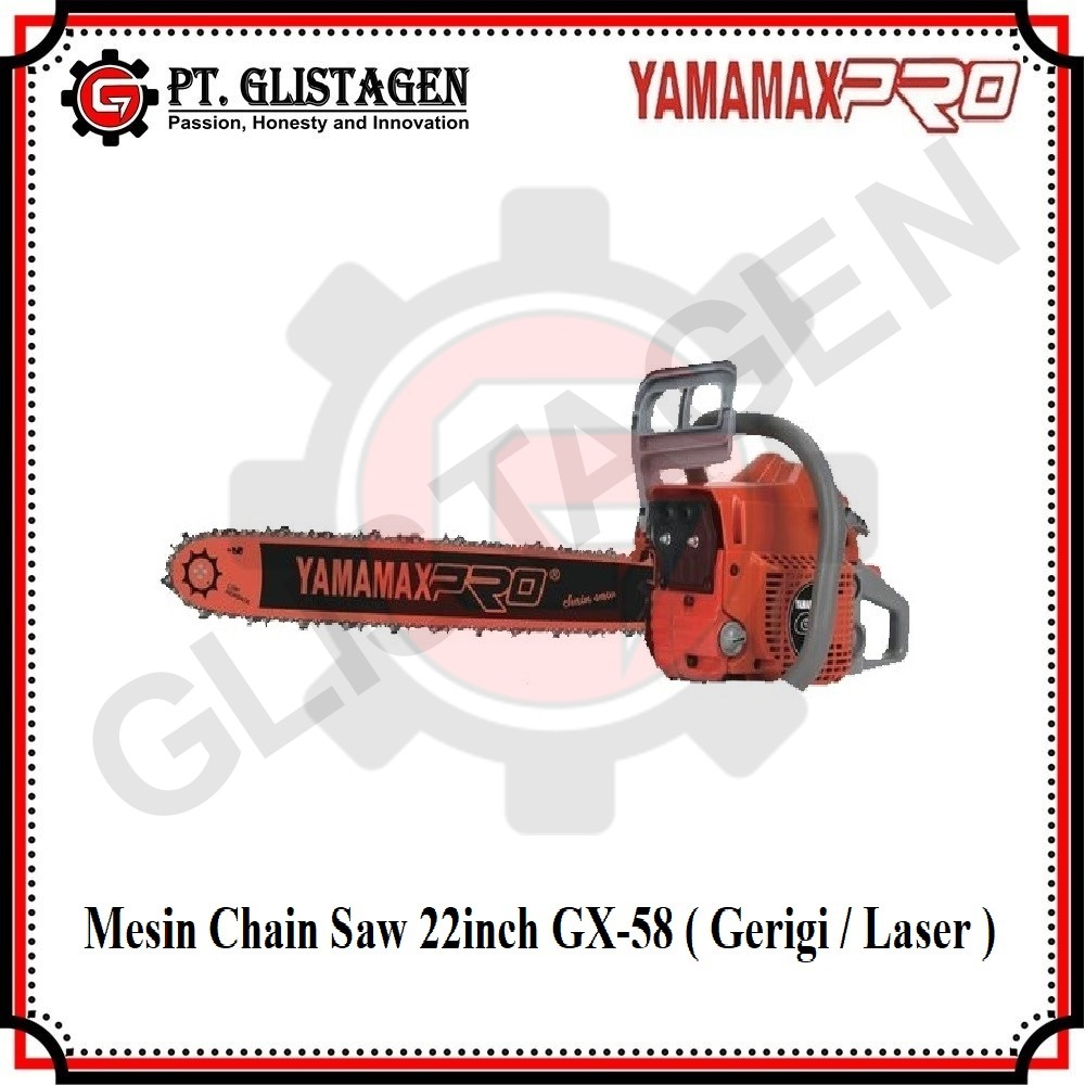 YAMAMAX PRO GX-58 Mesin Chainsaw 22inch ( GERIGI / LASER ) Mesin Gergaji Kayu Pohon Yamamax Pro GX-58