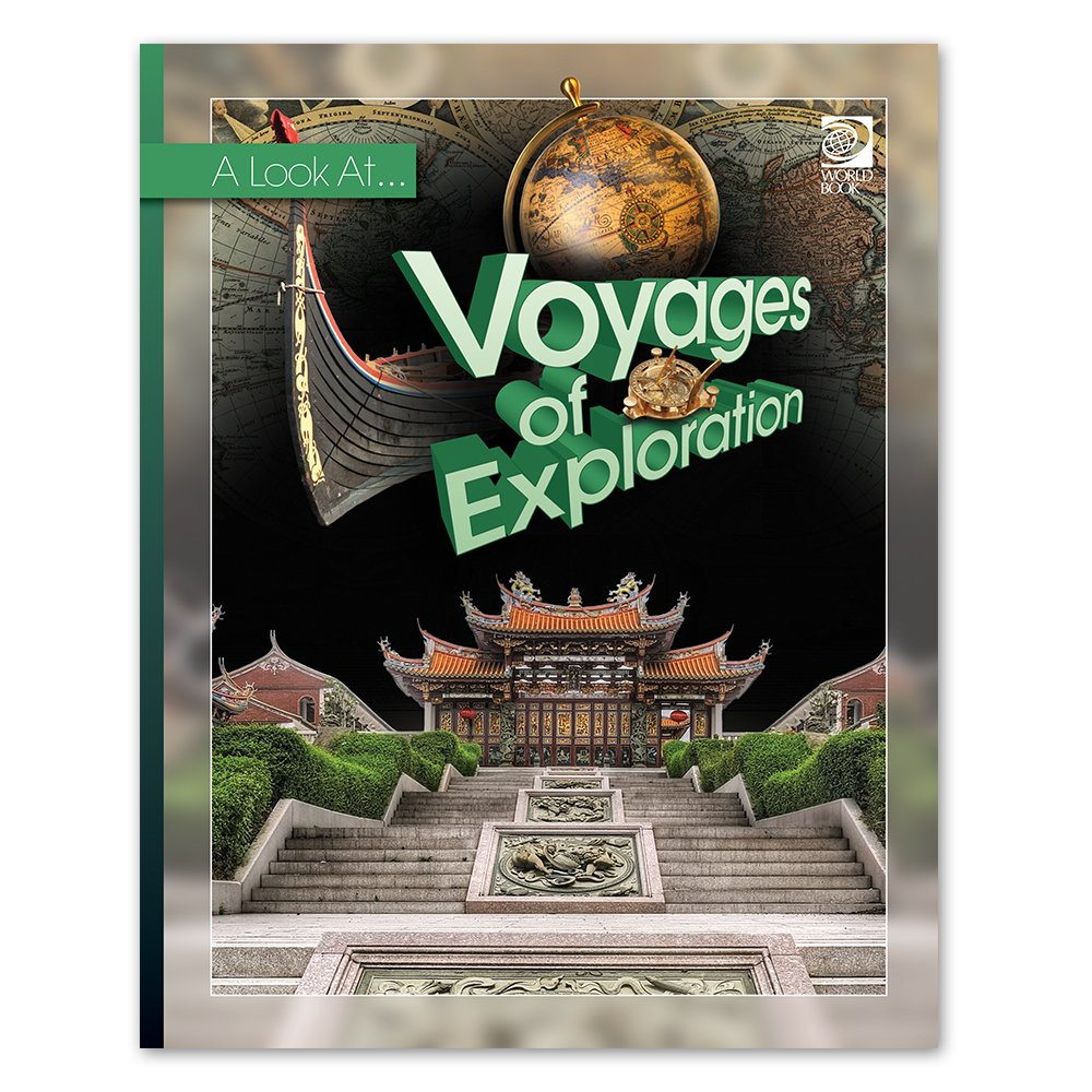 A Look At Voyages of Exploration Child Reference World Book