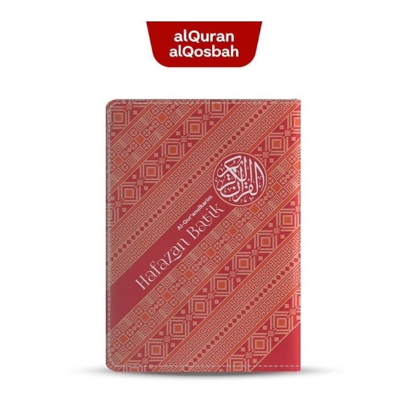 Al Qur'an Terjemah Hafazan Batik A5 (Al Qosbah)
