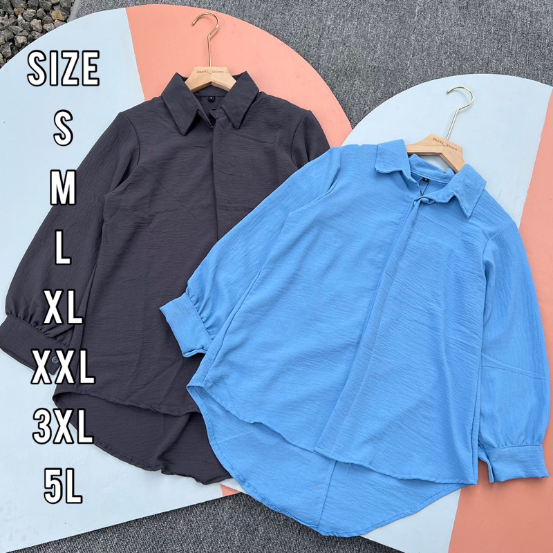 OFEELIA SHIRT - Kemeja Jumbo - Kemeja Crinkle - Size S M L XL XXL 3XL 5L