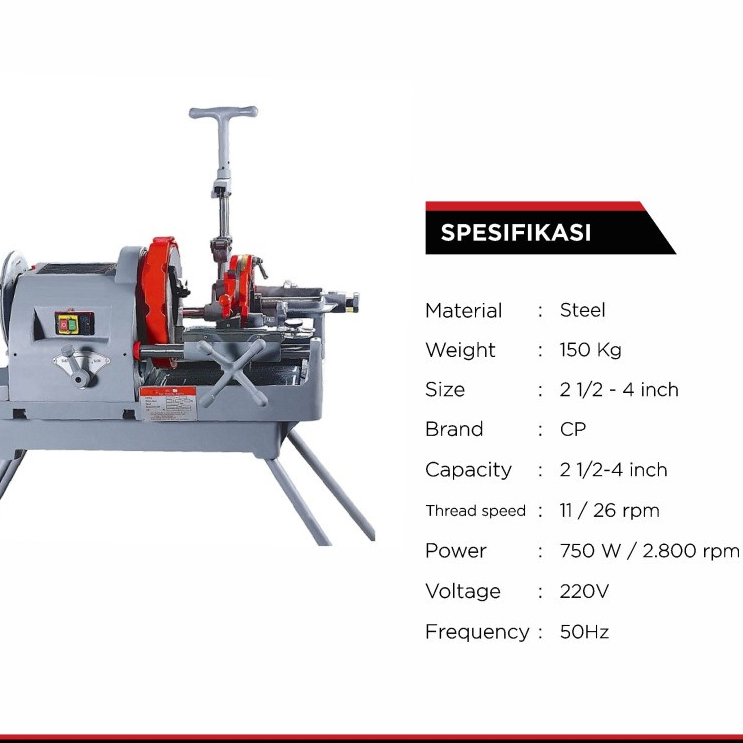 Mesin Senai Pipa Listrik 1/2&quot; - 4&quot; CP | Pipe Threading Machine 4&quot;