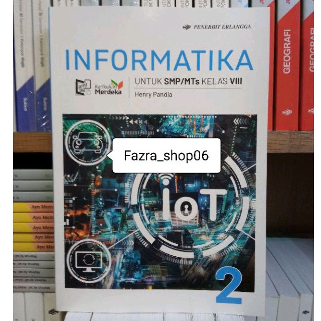 NEW Informatika/TIK smp/mts kelas 2/8 kurikulum merdeka Erlangga