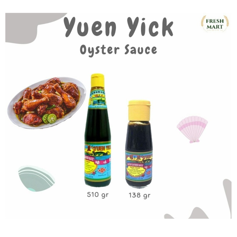 

YUEN YICK OYSTER FLAVORED SAUCE 510gr (SAUS TIRAM YUEN YICK HONG KONG)