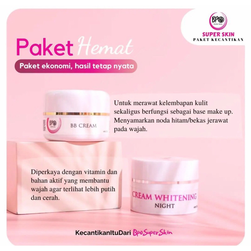 Paket Hemat Bpo super skin