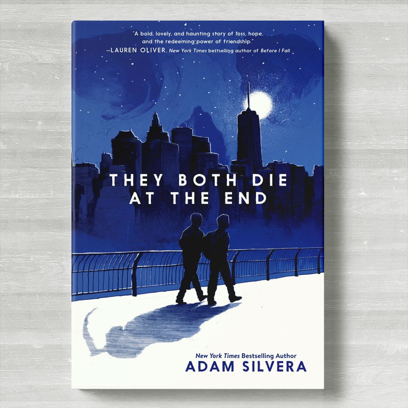 They Both Die at The End - Adam Silvera