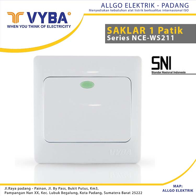 allgo elektrik - Saklar Series Listrik PLN Merek VYBA ORIGINAL Satu Patik NCE-WS211 Standar Indonesi