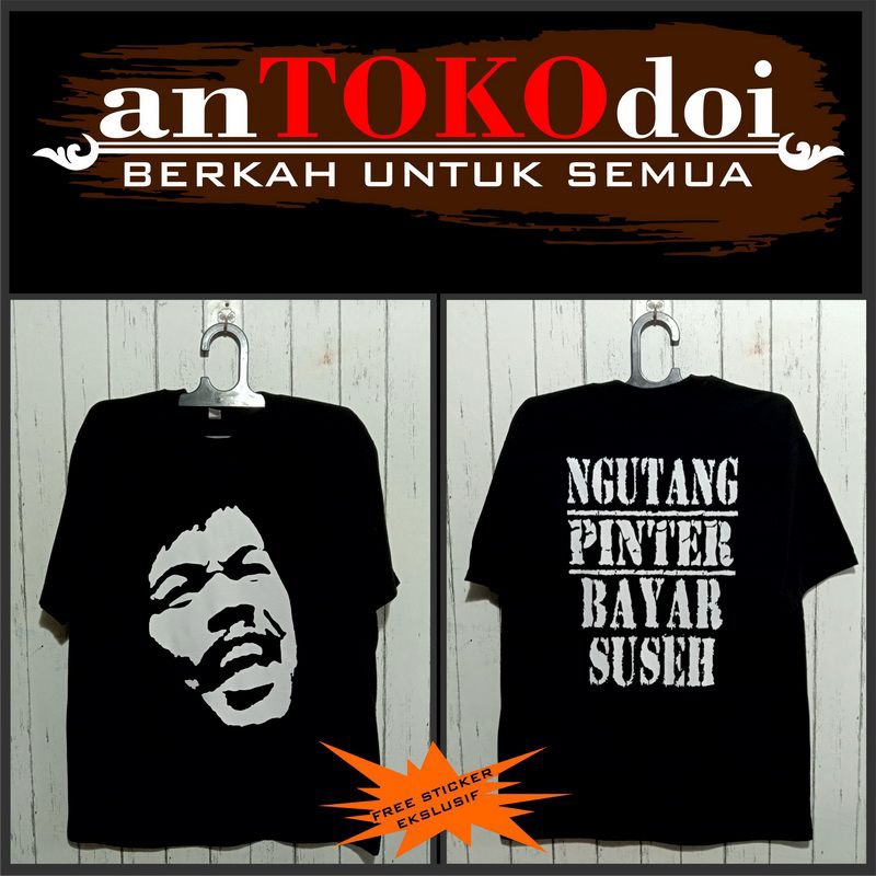 KAOS BENYAMIN BENYAMIN/NGUTANG PINTER BAYAR SUSEH/ KAOS HITAM