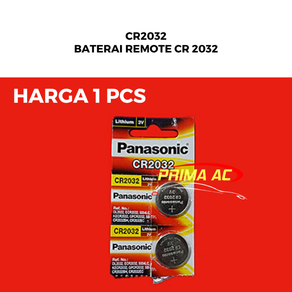 Baterai Batere Battery Batre Panasonic ORIGINAL 3V CR 2032 CR2032 Baterai Remot Remote Mobil  CR 203
