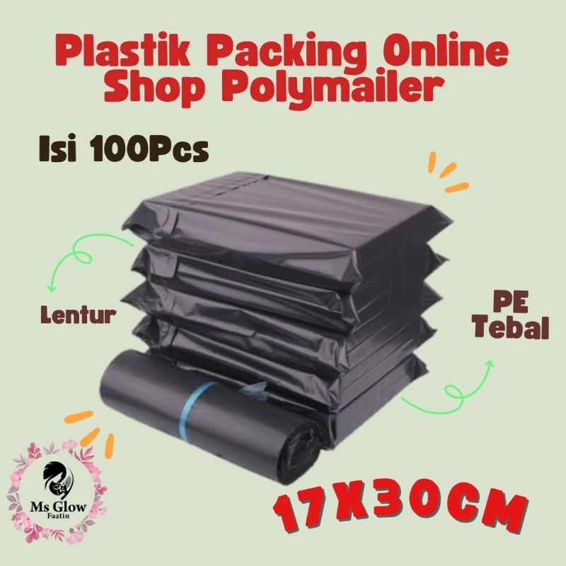 

Plastik Packing Polymailer 17x30CM isi 100pcs Plastik Packing Online Shop PE Plastik Tebal Polymeir Hitam