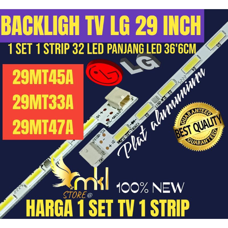 BACKLIGHT TV LED LG 29 INCH 29MT45A 29MT33A 29MT47A BACKLIGHT TV 29 INCH