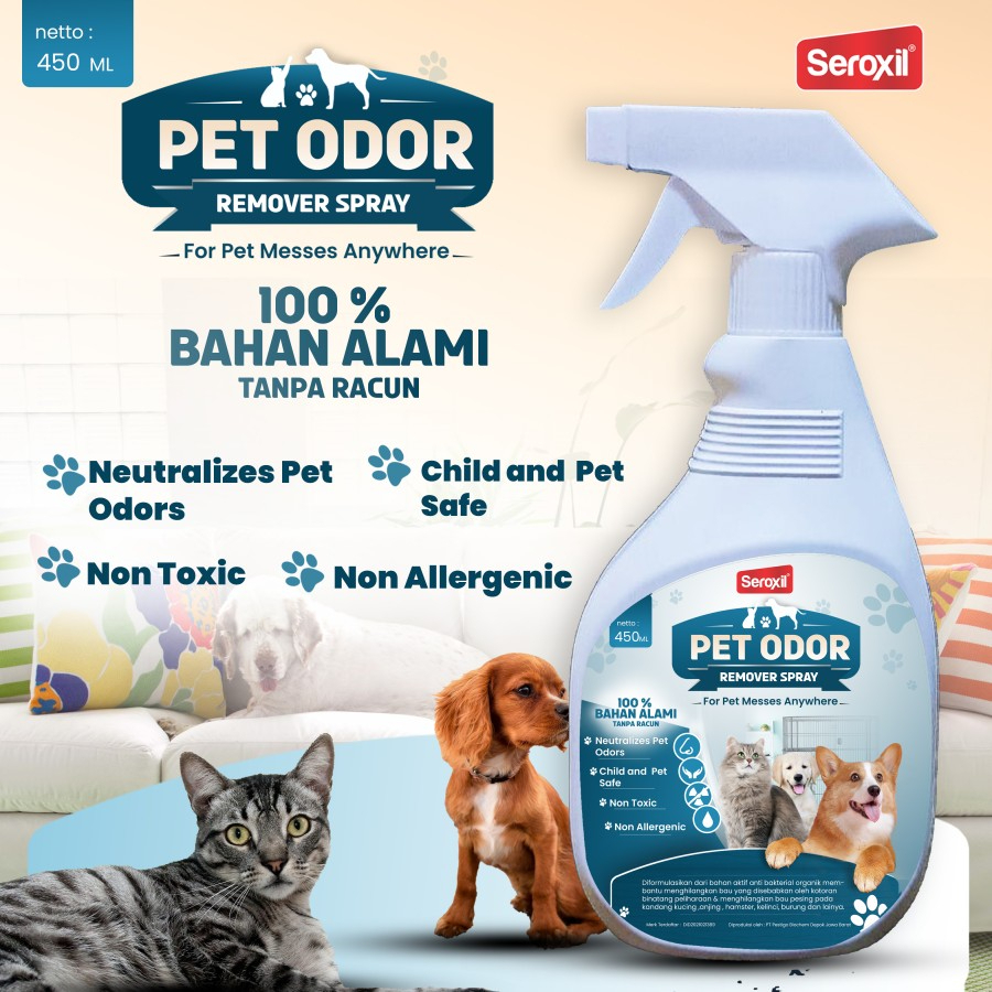 Seroxil Pet Odor Remover Penghilang Bau Pesing Pipis Kotoran Kucing Anjing