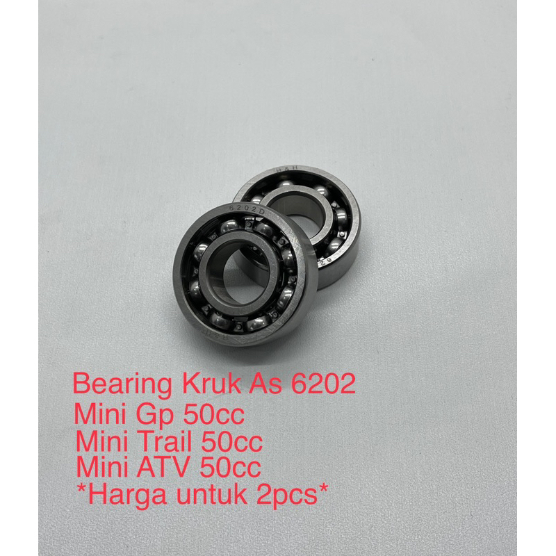 Bearing - Lahar Kruk As 6202 Mini Trail - Mini Gp - Mini ATV 50cc 2Tak - 2pcs