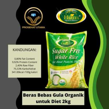 DM - Hotel - Beras Putih Sugar Free 2 KG Cocok Untuk Penderita Diabetes 2 Kg