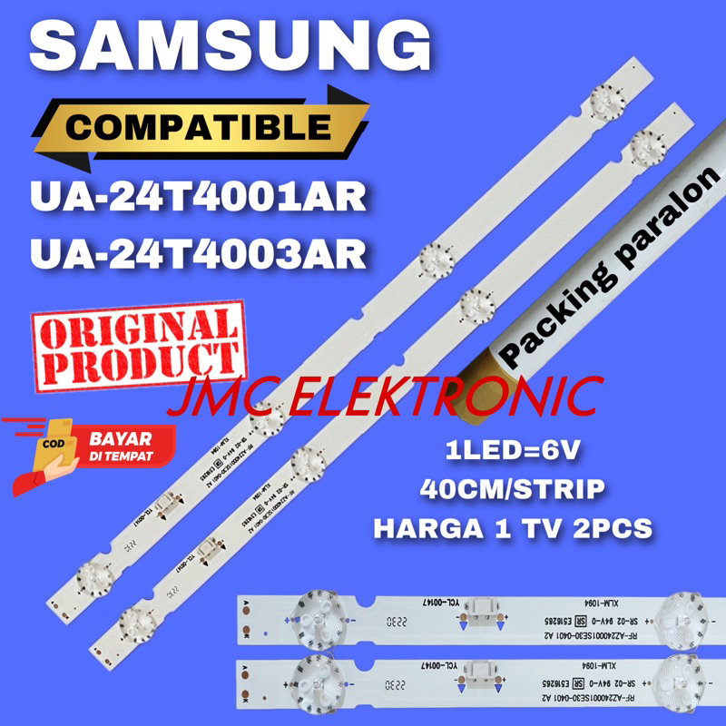 BACKLIGHT TV SAMSUNG 24 INC UA 24T4001 24T4003 UA-24T4001 UA-24T4003 UA-24T4001AR UA-24T4003AR UA24T4001AR UA24T4003AR UA24T4001 UA24T4003 LAMPU BL 24IN 4K 6V