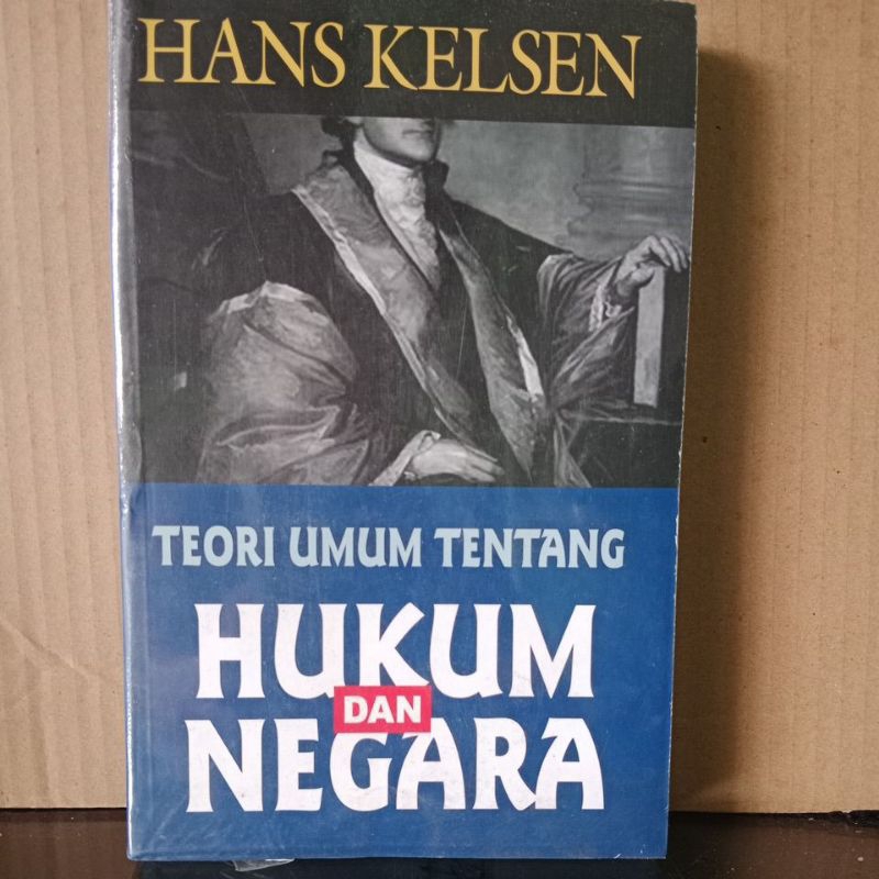 TEORI UMUM TENTANG  HUKUM DAN NEGARA