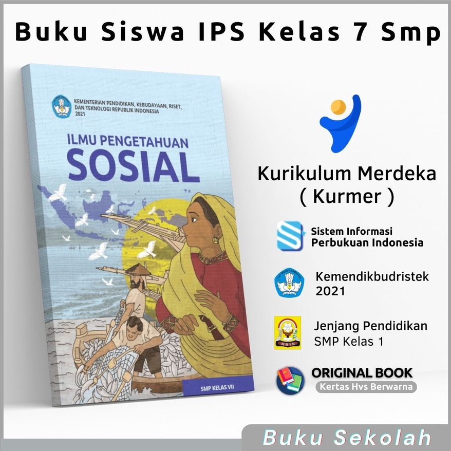 Buku Paket Pelajaran IPS Kelas 7 VII SMP MTs Kurikulum Merdeka Belajar Kurmer Kumer Untuk Murid Anak