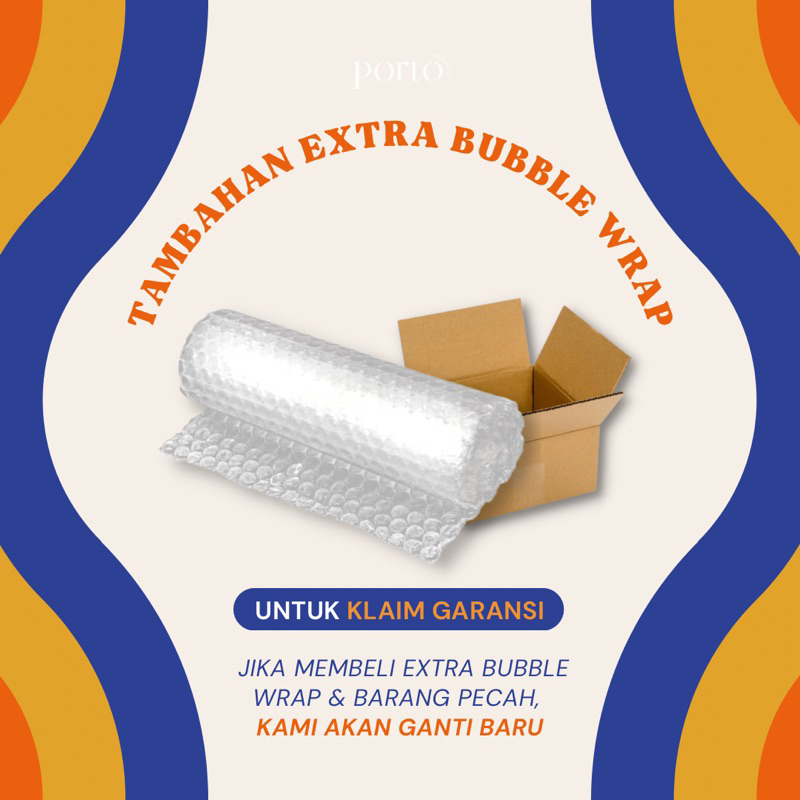 

EXTRA BUBBLE WRAP UNTUK KLAIM GARANSI