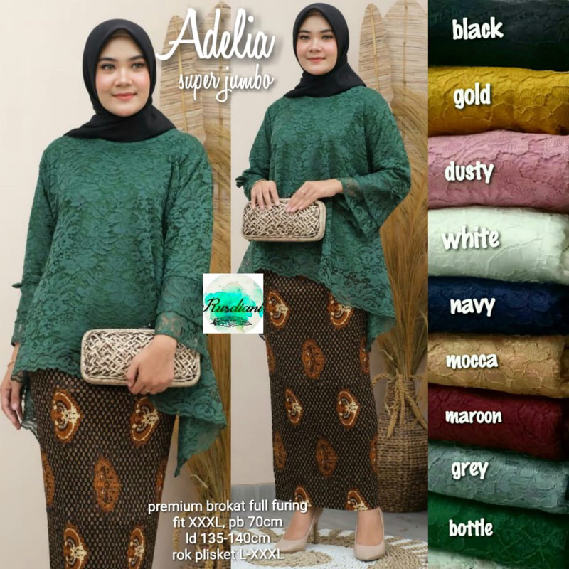 SETELAN ADELIA SUPER JUMBO ONE SET KEBAYA JUMBO KEKINIAN SETELAN KEBAYA KEREN