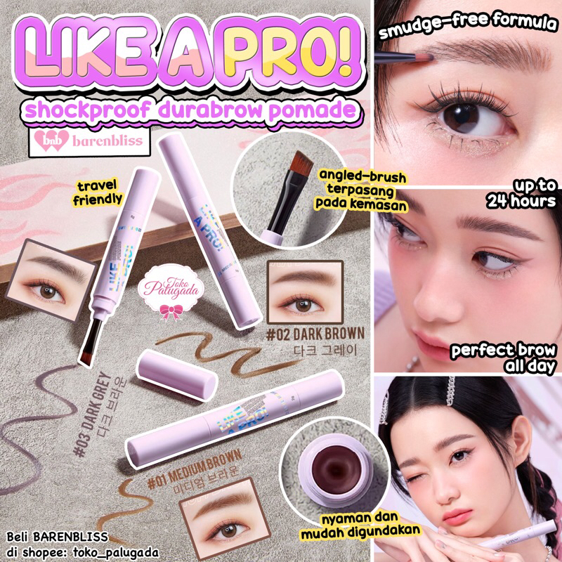 [BISA COD] Barenbliss BNB Like Pro Shockproof Durabrow Pomade - Pomade Alis Barenbliss - Eyebrow Barenbliss - Eyebrow Gel Barenbliss