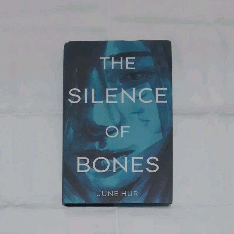 (Preloved ORI) The Silence of Bones - June Hur (HC Eng)