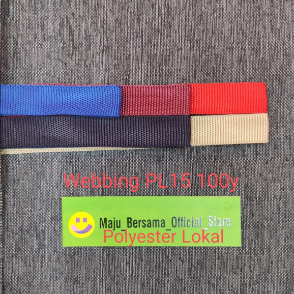 Webbing / Bisban Polyester Lokal600denier- PL15mm warna warni 100y SK1