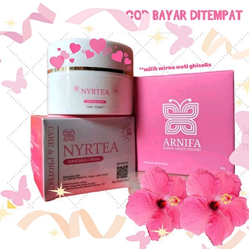 paket lengkap NYRTEA  skincare. sabun ARNIFA NYRTEA/SUNSCREEN NYRTEA di jamin 100%original