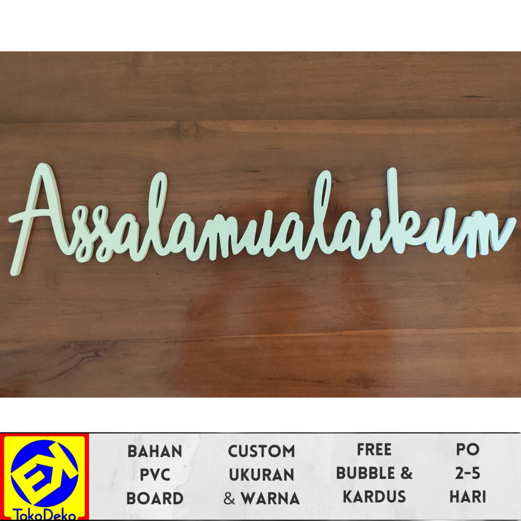 Hiasan Dinding Tulisan Timbul Kaligrafi Assalamualaikum (Font Hide)
