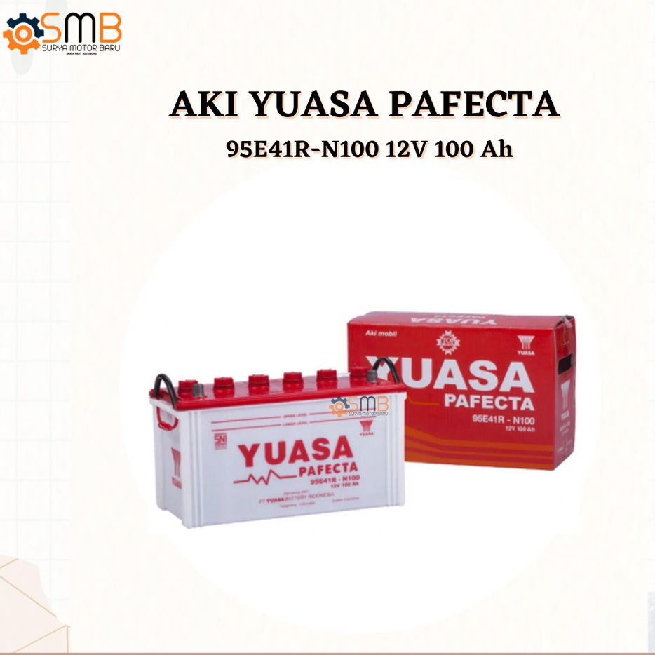 Jual AKI BASAH MOBIL YUASA PAFECTA 95E41R / N100 12V 100AH | Shopee