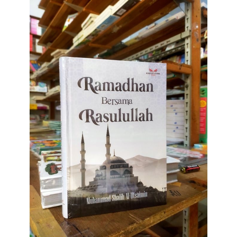 RAMADHAN BERSAMA RASULULLAH