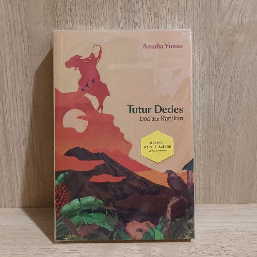 Tutur Dedes: Doa dan Kutukan - Amalia Yunus (TTD)
