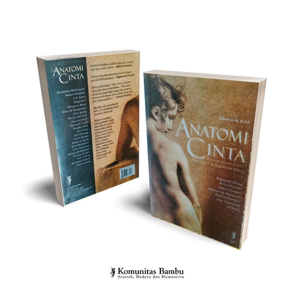 ANATOMI CINTA : Risalah Jalan Cinta, Arti Cinta & Kekuatan Cinta