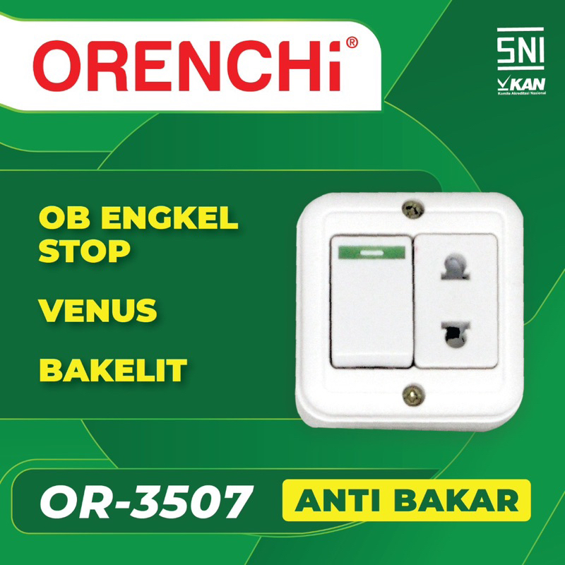 Orenchi Venus OB Saklar Engkel / Stop / Seri / Engkel+Stopkontak tempel