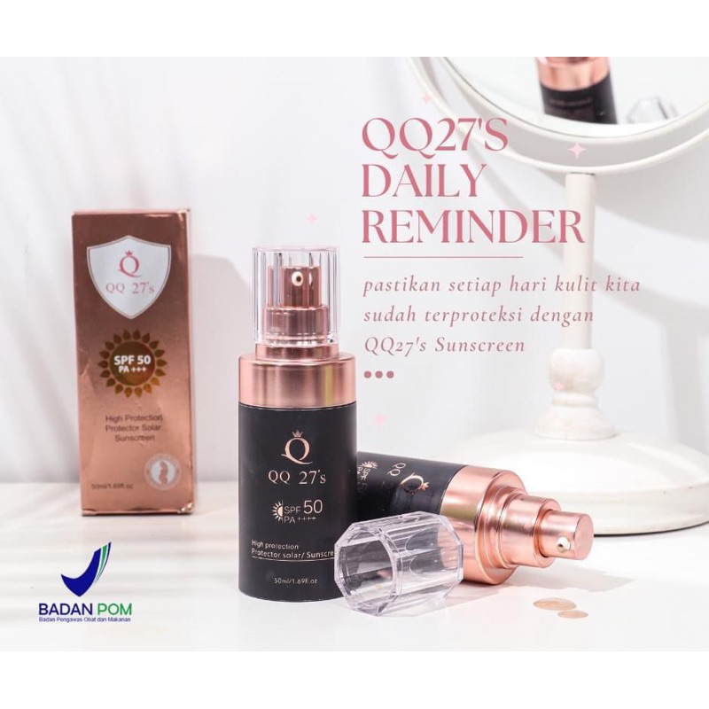 QQ'27 SUNSCREEN SPF 50 no bpom NA11211700006