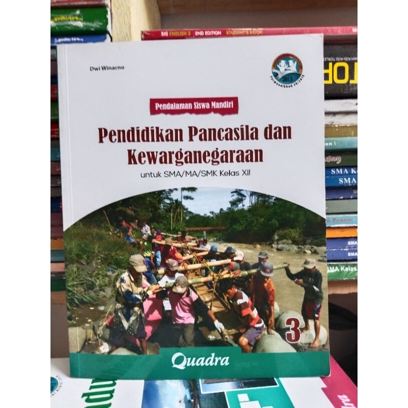 buku pendalaman siswa mandiri ppkn/pendidikan pancasila dan kewarganegaraan kelas 12/XII/3 sma ma qu