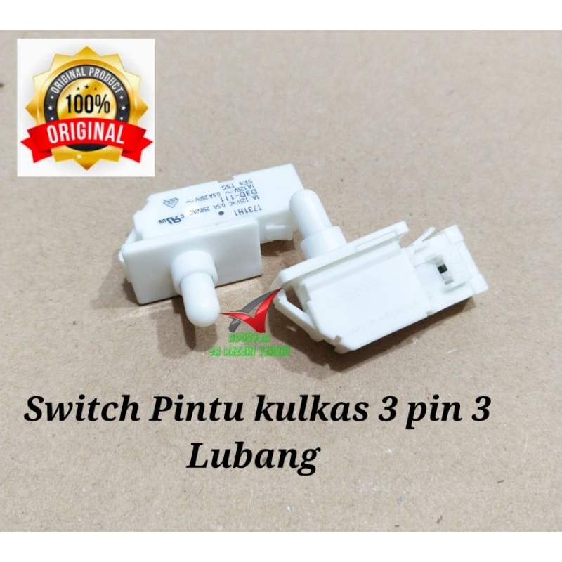 Switch Pintu Kulkas Original Panasonic,Media,Sharp,Lg 3pin 3 Lubang